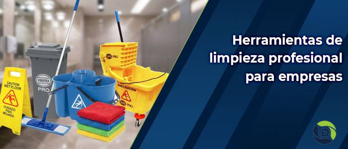Herramientas de limpieza profesional para empresas